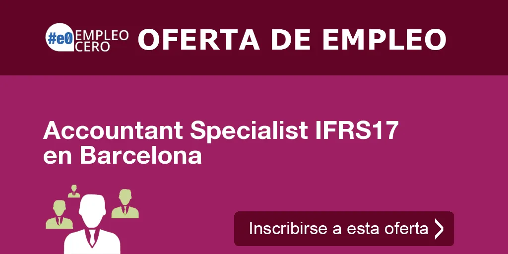 Accountant Specialist IFRS17 en Barcelona