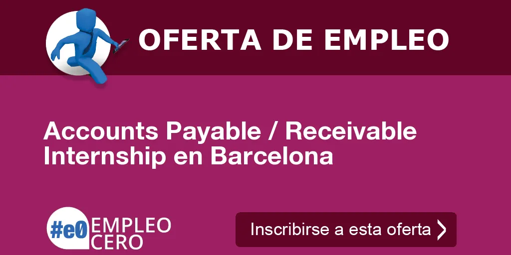 Accounts Payable / Receivable Internship en Barcelona