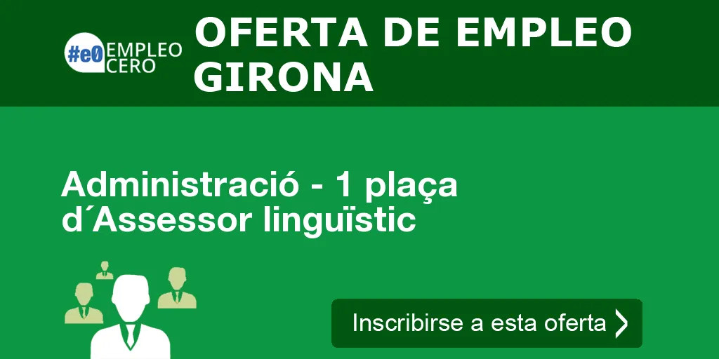 Administració - 1 plaça d´Assessor linguïstic