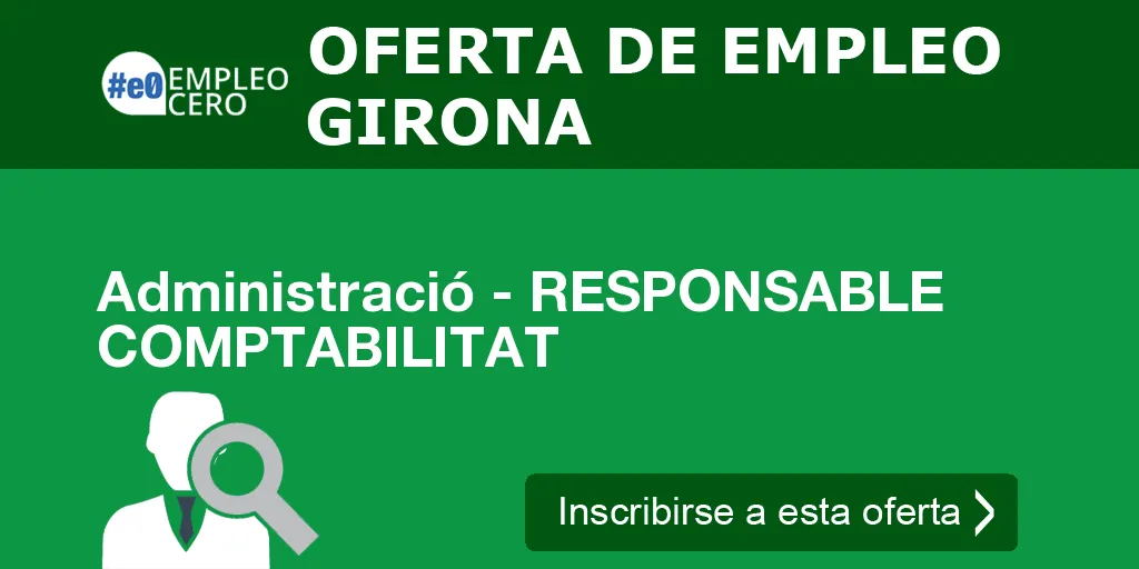 Administració - RESPONSABLE COMPTABILITAT