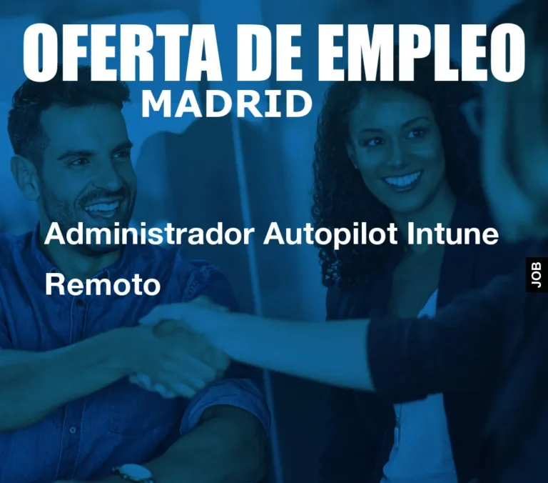 Administrador Autopilot Intune Remoto