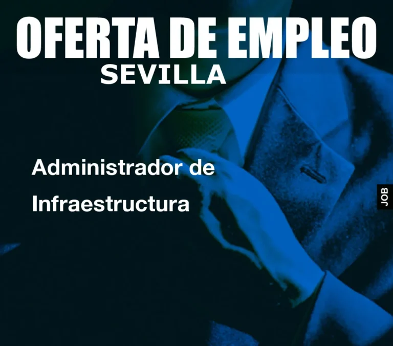 Administrador de Infraestructura