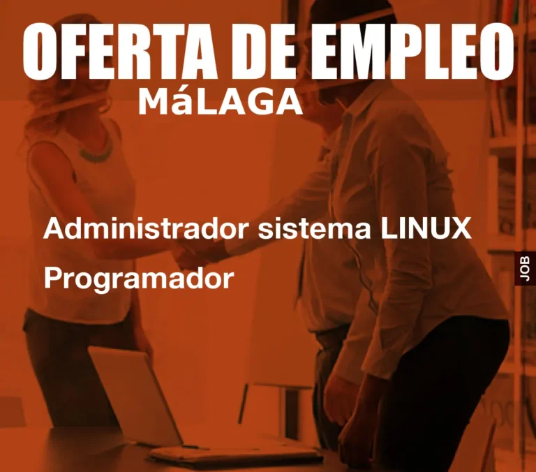 Administrador sistema LINUX Programador