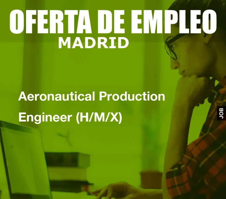 Aeronautical Production Engineer (H/M/X)