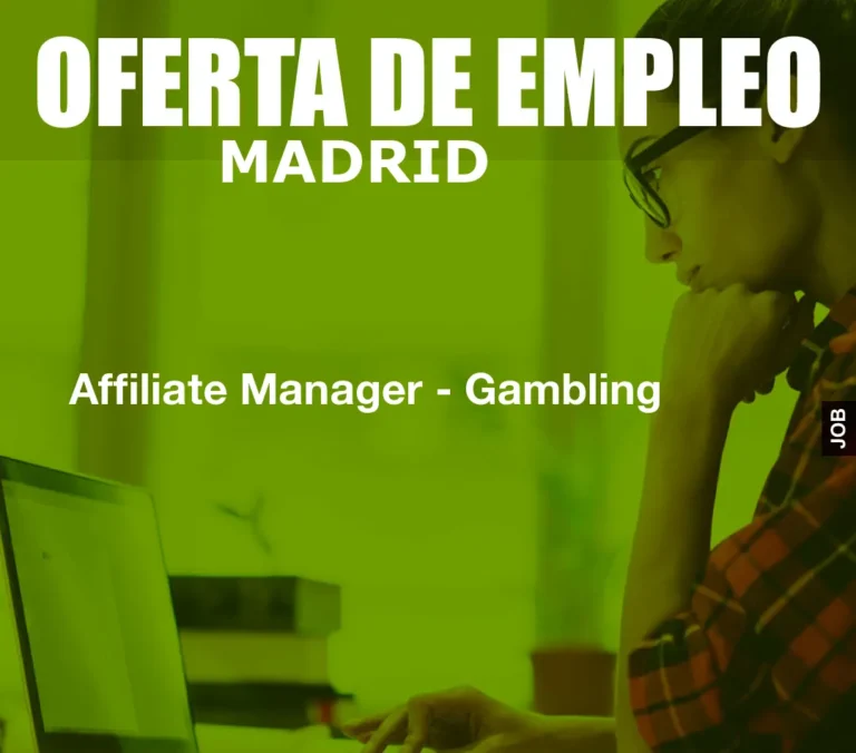 Affiliate Manager – Gambling