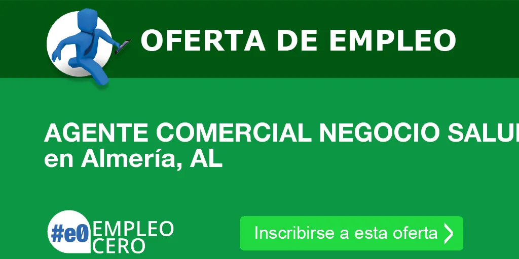 AGENTE COMERCIAL NEGOCIO SALUD en Almería, AL