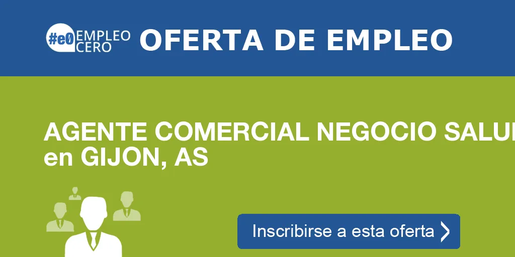 AGENTE COMERCIAL NEGOCIO SALUD en GIJON, AS