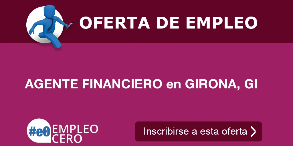 AGENTE FINANCIERO en GIRONA, GI