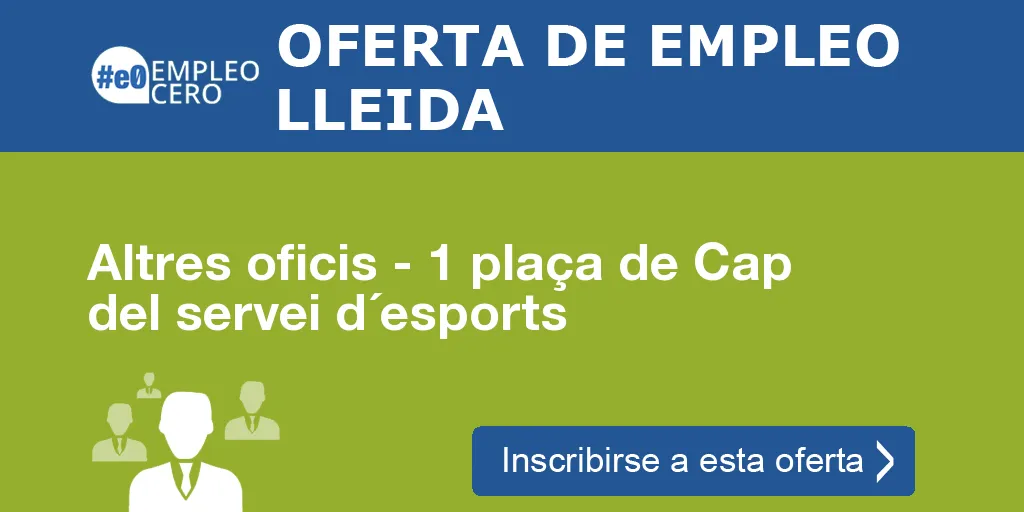 Altres oficis - 1 plaça de Cap del servei d´esports