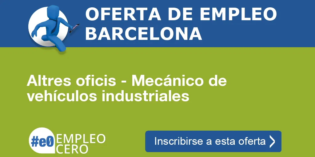 Altres oficis - Mecánico de vehículos industriales