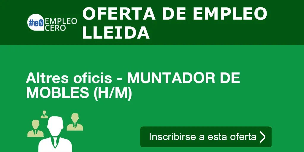 Altres oficis - MUNTADOR DE MOBLES (H/M)