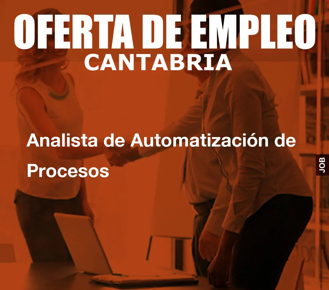 Analista de Automatización de Procesos