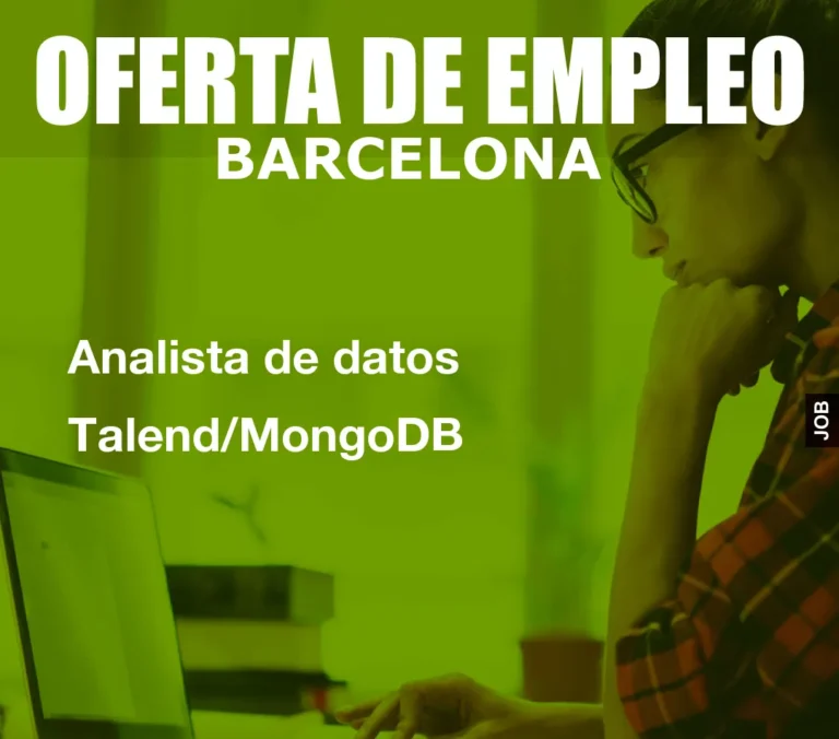 Analista de datos Talend/MongoDB