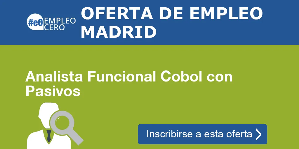 Analista Funcional Cobol con Pasivos