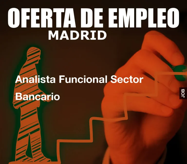 Analista Funcional Sector Bancario