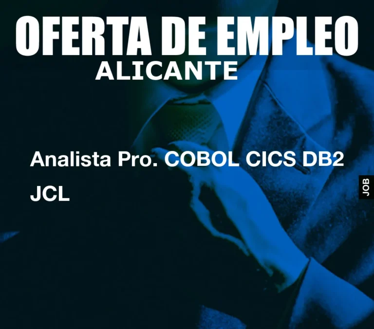 Analista Pro. COBOL CICS DB2 JCL