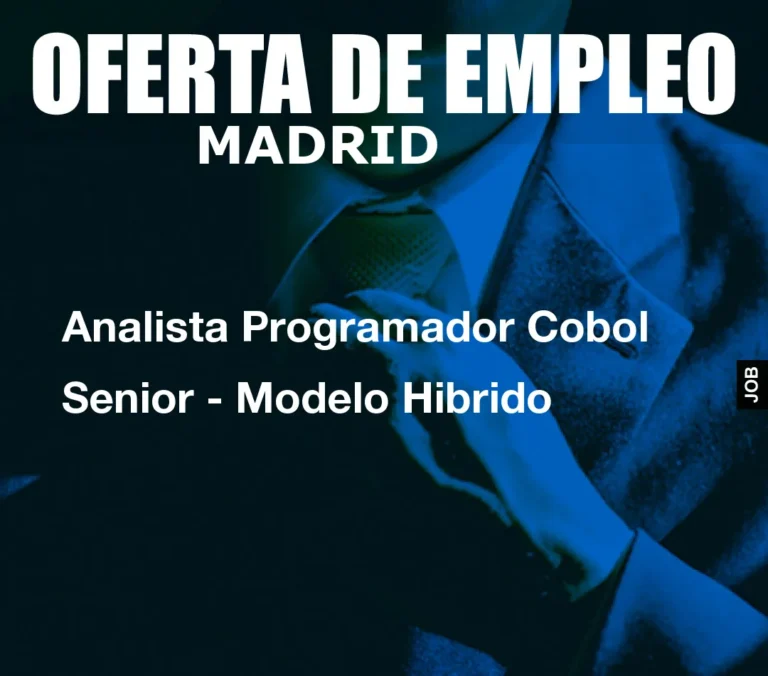 Analista Programador Cobol Senior – Modelo Hibrido