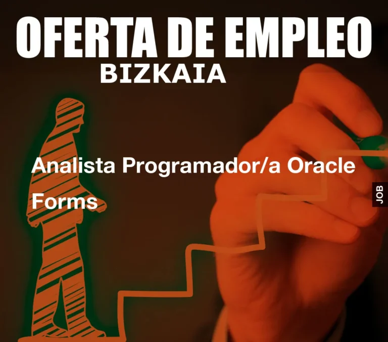 Analista Programador/a Oracle Forms