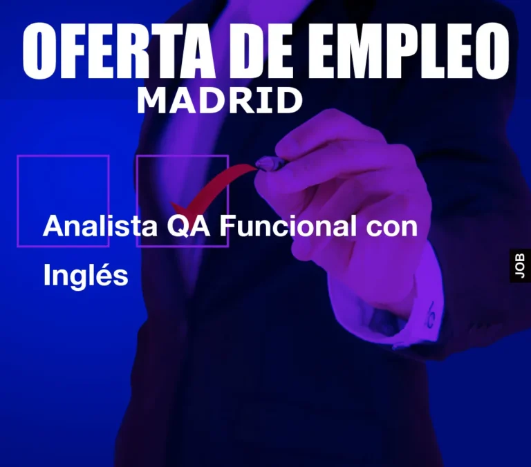 Analista QA Funcional con Inglés