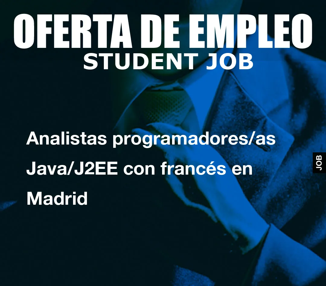 Analistas programadores/as Java/J2EE con franc