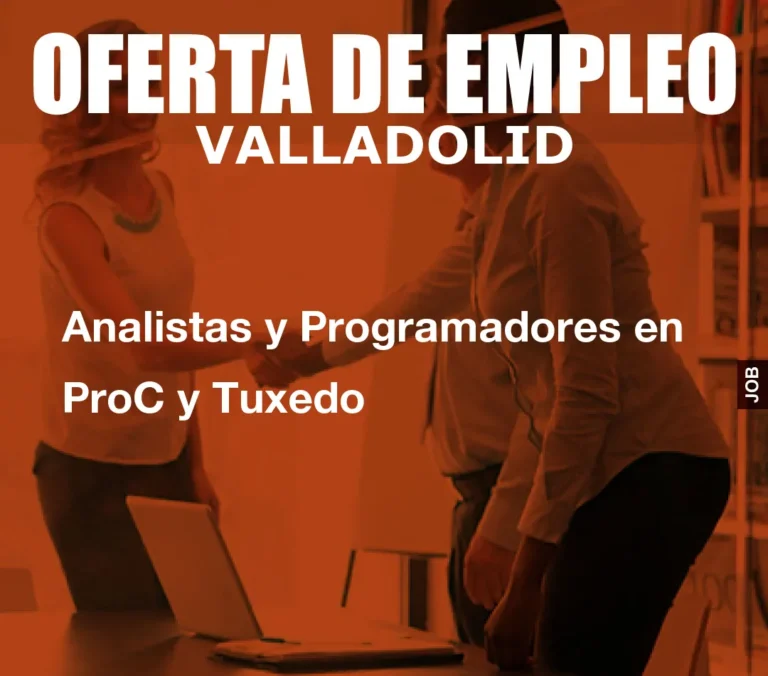 Analistas y Programadores en ProC y Tuxedo