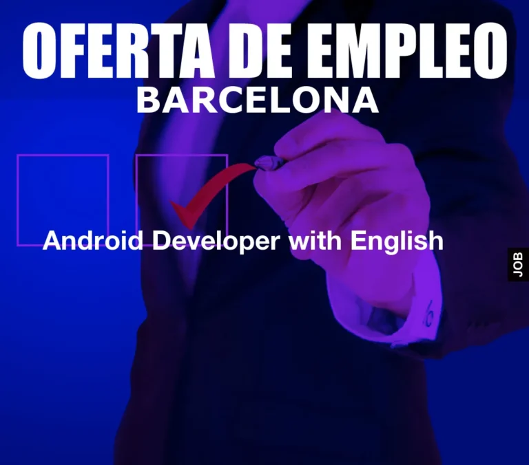 Android Developer with English