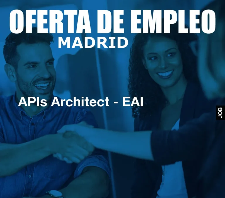 APIs Architect – EAI