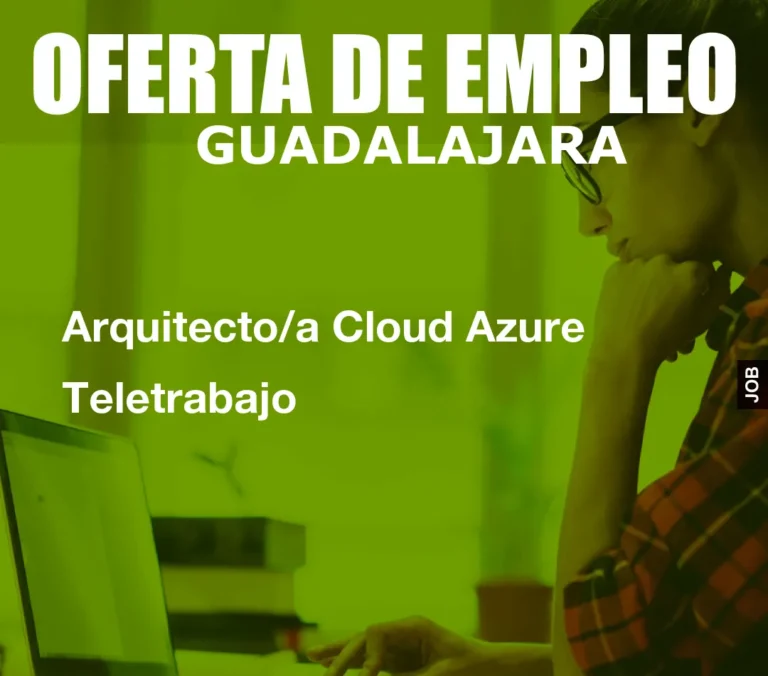 Arquitecto/a Cloud Azure Teletrabajo