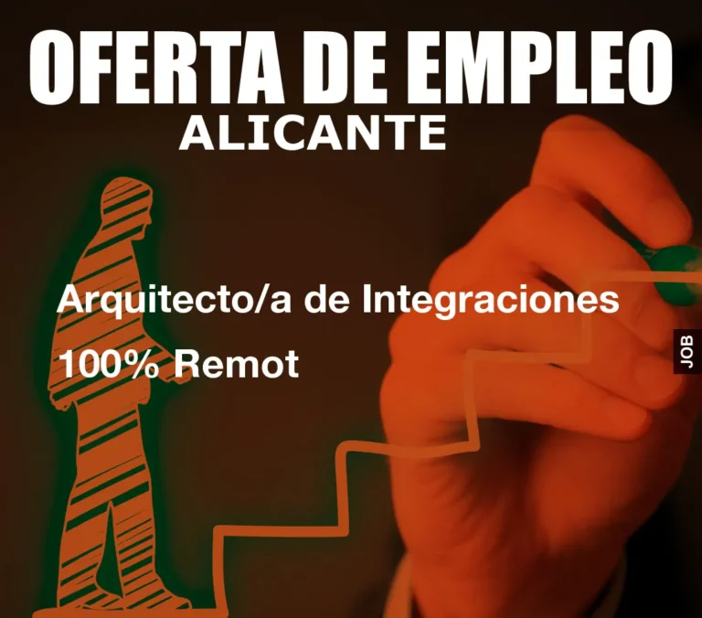 Arquitecto/a de Integraciones 100% Remot