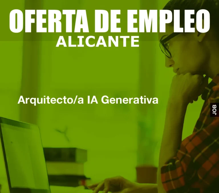 Arquitecto/a IA Generativa