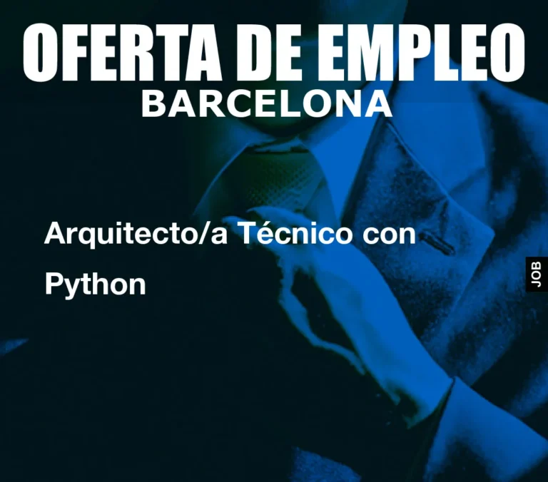 Arquitecto/a Técnico con Python