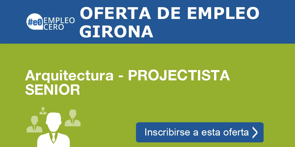 Arquitectura - PROJECTISTA SENIOR