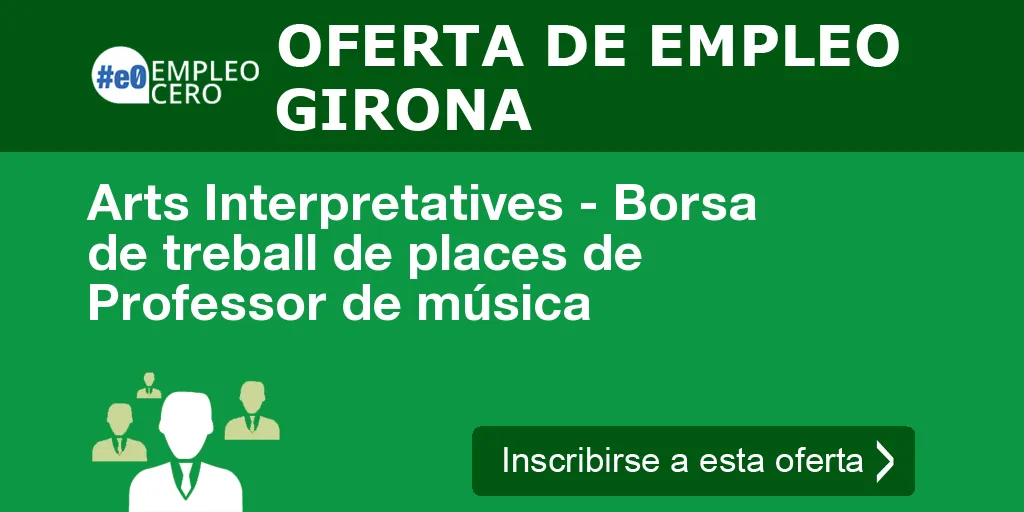 Arts Interpretatives - Borsa de treball de places de Professor de música