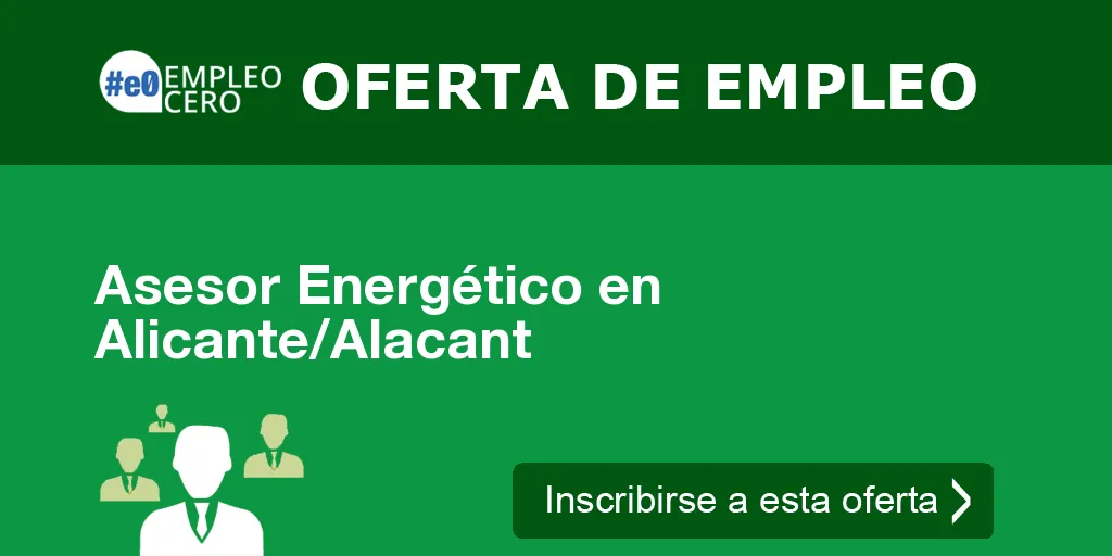 Asesor Energético en Alicante/Alacant