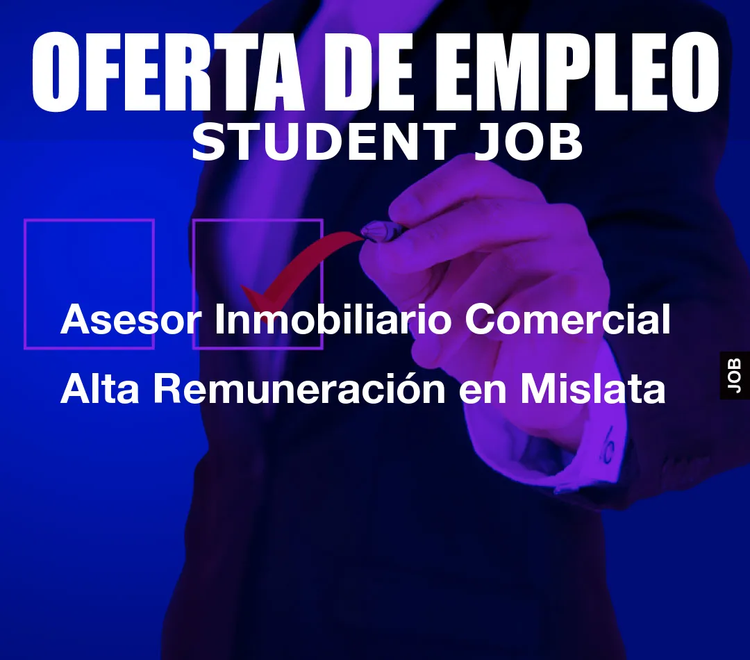 Asesor Inmobiliario Comercial Alta Remuneraci