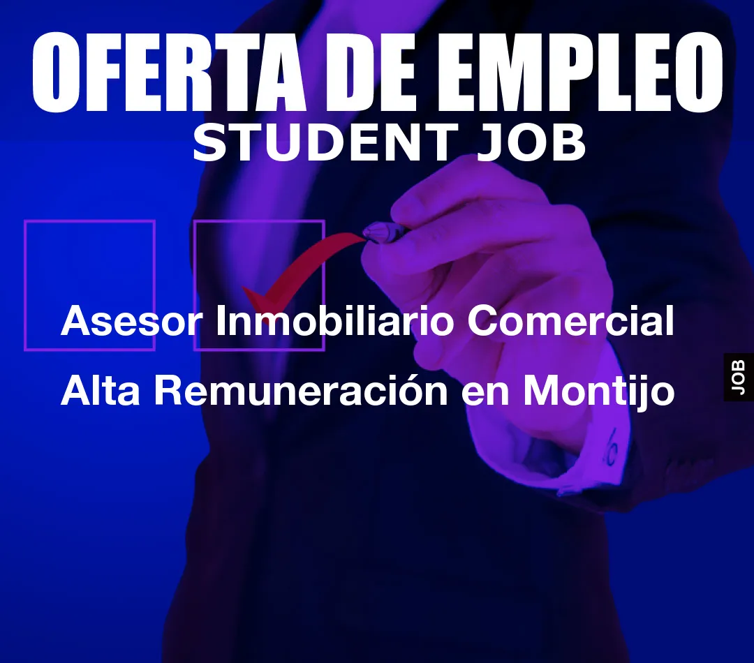 Asesor Inmobiliario Comercial Alta Remuneraci