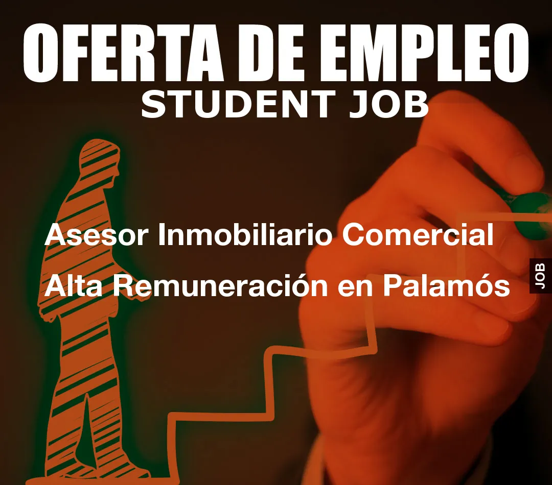 Asesor Inmobiliario Comercial Alta Remuneraci