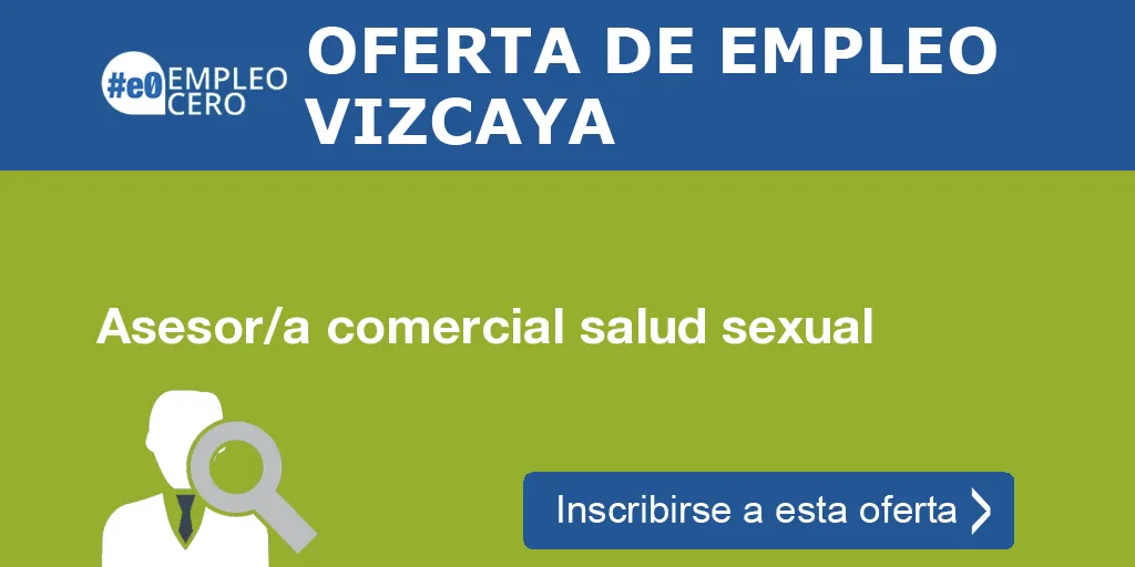 Asesor/a comercial salud sexual