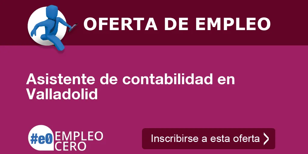 Asistente de contabilidad en Valladolid