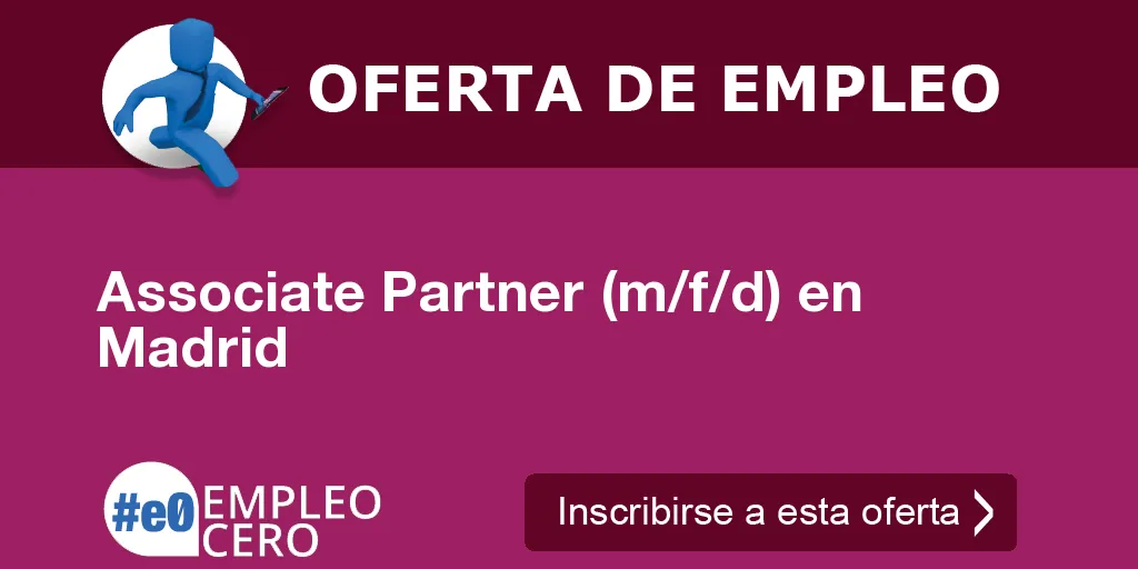 Associate Partner (m/f/d) en Madrid