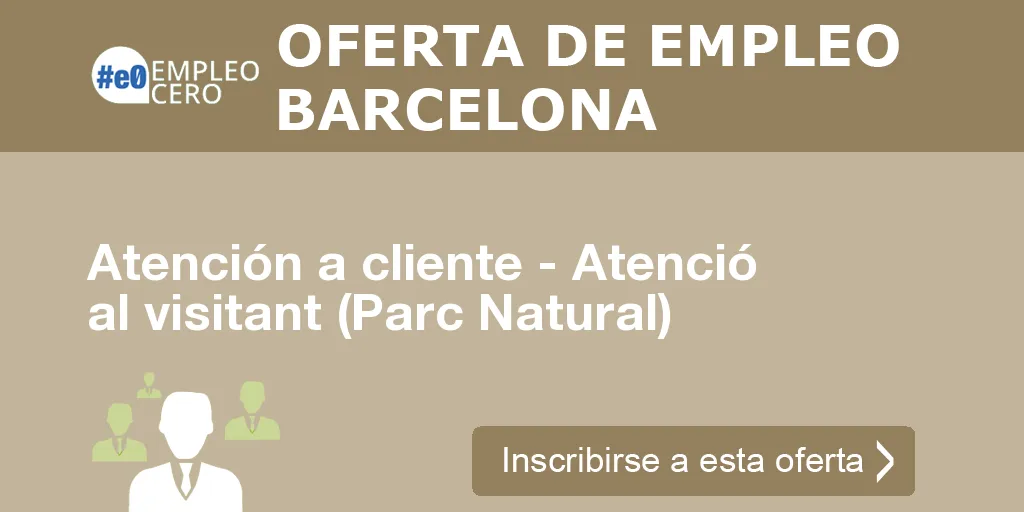 Atención a cliente - Atenció al visitant (Parc Natural)