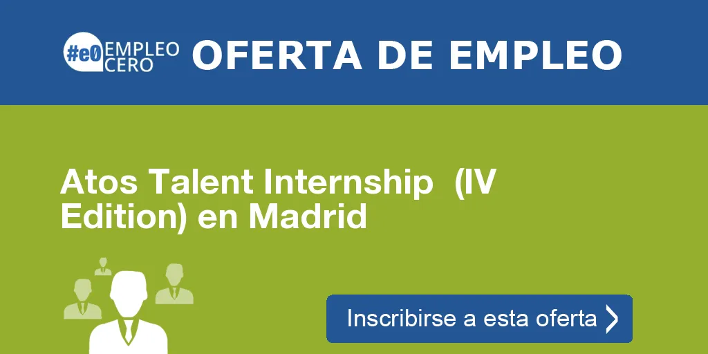 Atos Talent Internship  (IV Edition) en Madrid