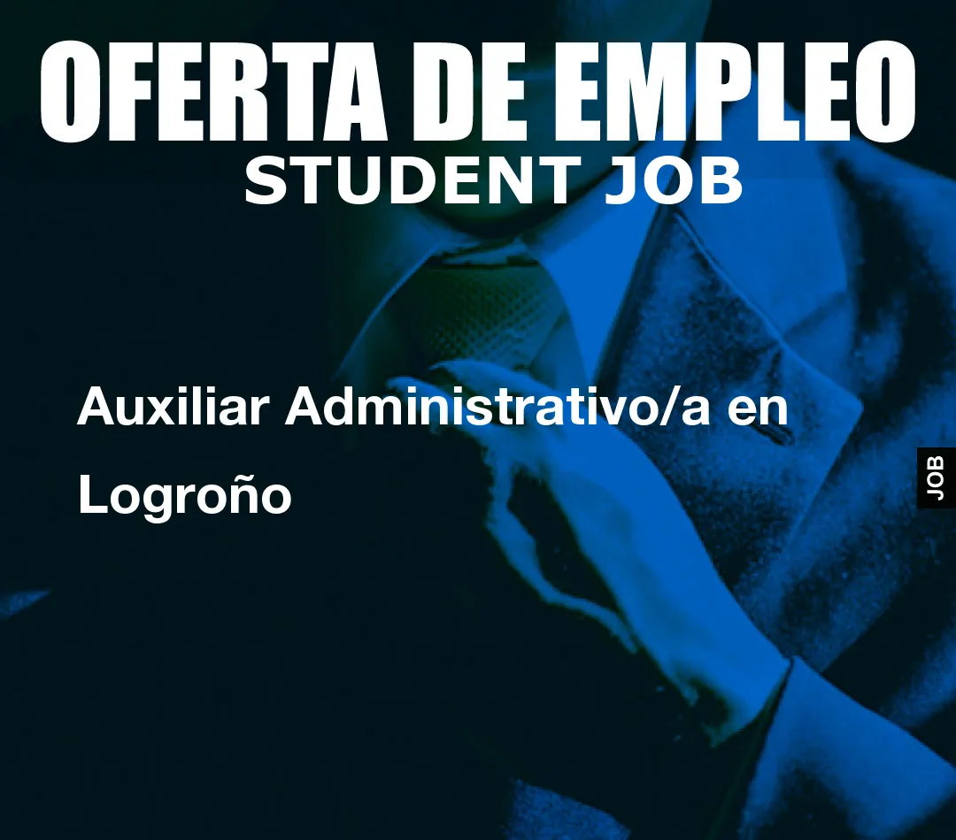 Auxiliar Administrativo/a en Logro