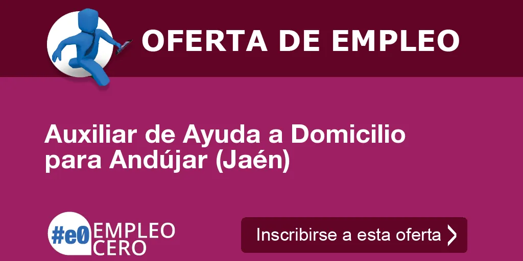 Auxiliar de Ayuda a Domicilio para Andújar (Jaén)