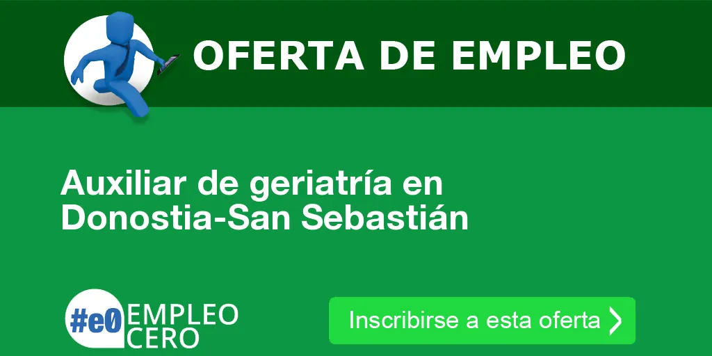 Auxiliar de geriatría en Donostia-San Sebastián