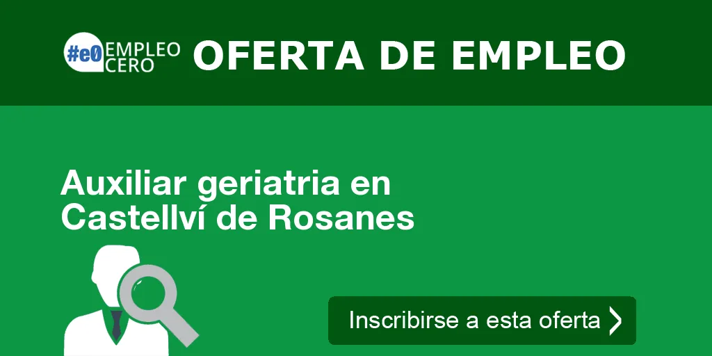 Auxiliar geriatria en Castellví de Rosanes