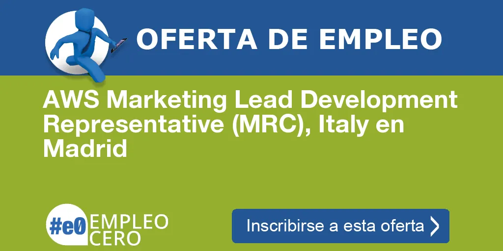 AWS Marketing Lead Development Representative (MRC), Italy en Madrid