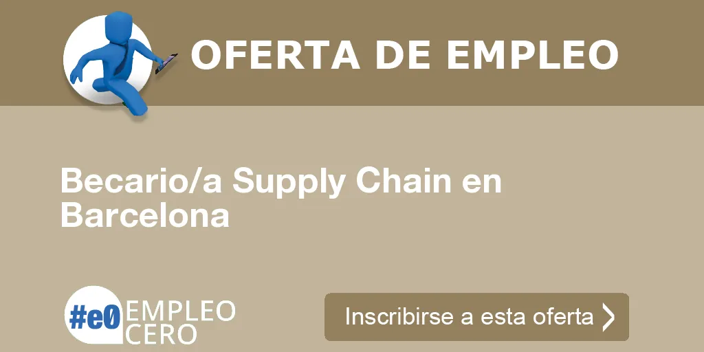 Becario/a Supply Chain en Barcelona