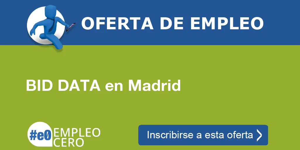 BID DATA en Madrid