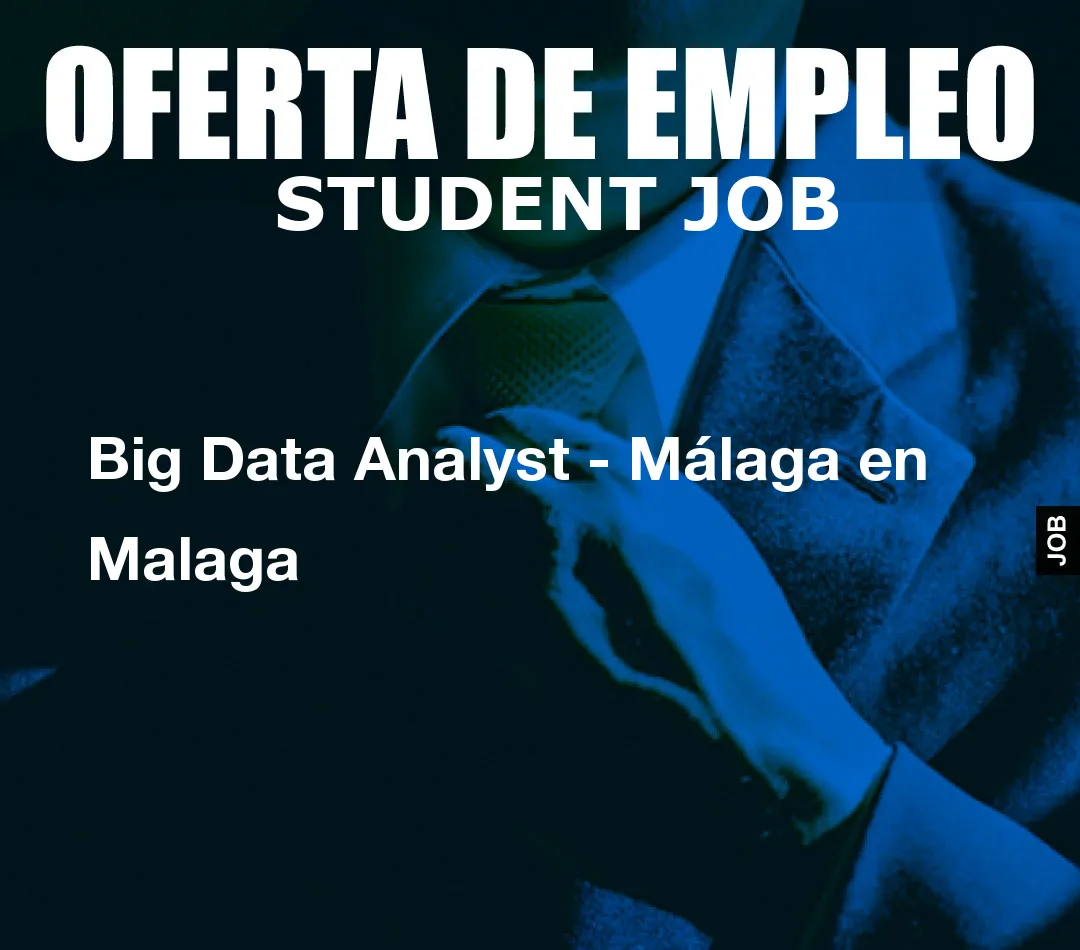 Big Data Analyst – M